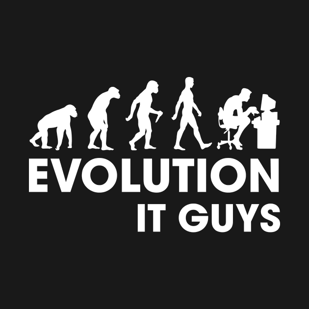 IT GUYS EVOLUTION by JamesBennettBeta