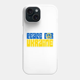 Peace for Ukraine Phone Case