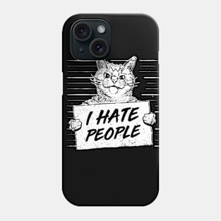 Cat - I Hate People Phone Case