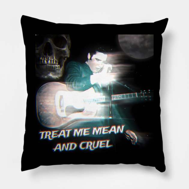 Treat Me Mean And Cruel Pillow by Aloha From El Perrito 