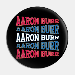 TEXT ART USA AARON BURR Pin