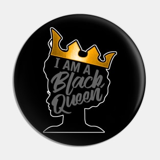 I Am A Black Queen Black Pride Design Pin