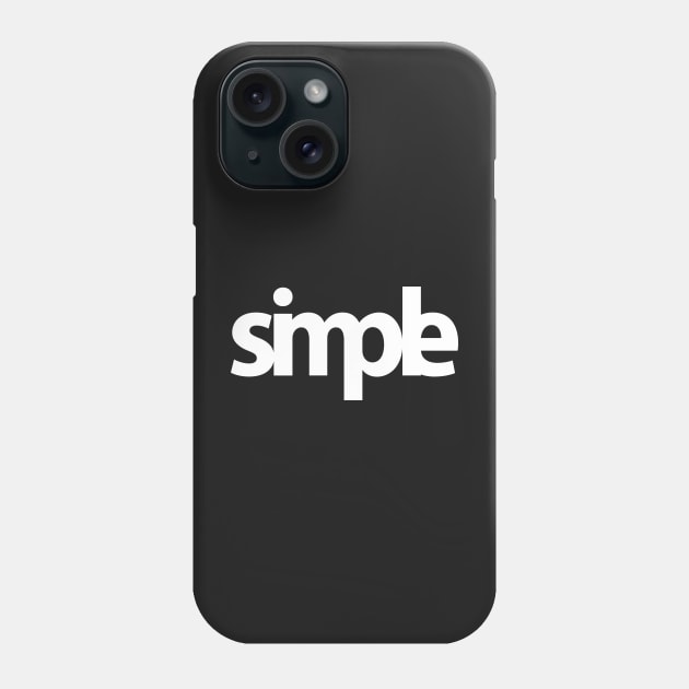 Simple (white) Phone Case by FattoAMano