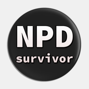 NPD (narcissistic personality disorder) survivor Pin