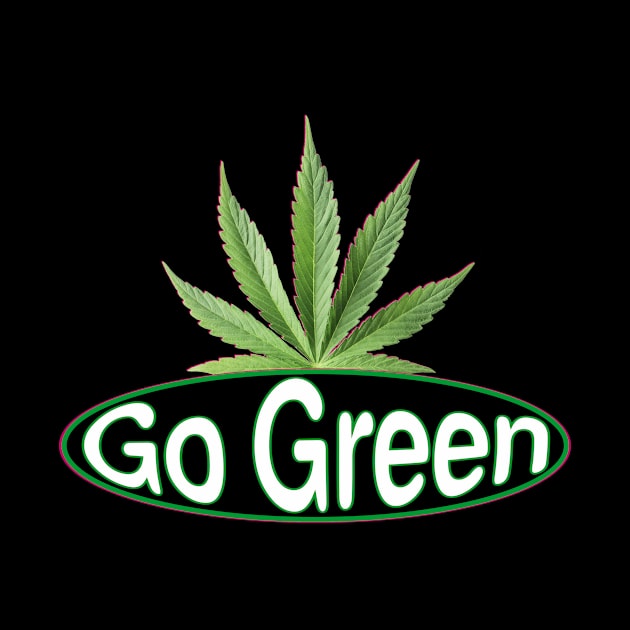 Go Green! ~ Pot Leaf by RainingSpiders