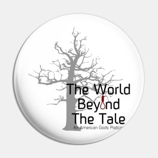 The World Beyond The Tale - The Page-a-Day American Gods Podcast Pin