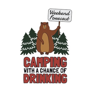 Weekend Forecast Camping T-Shirt