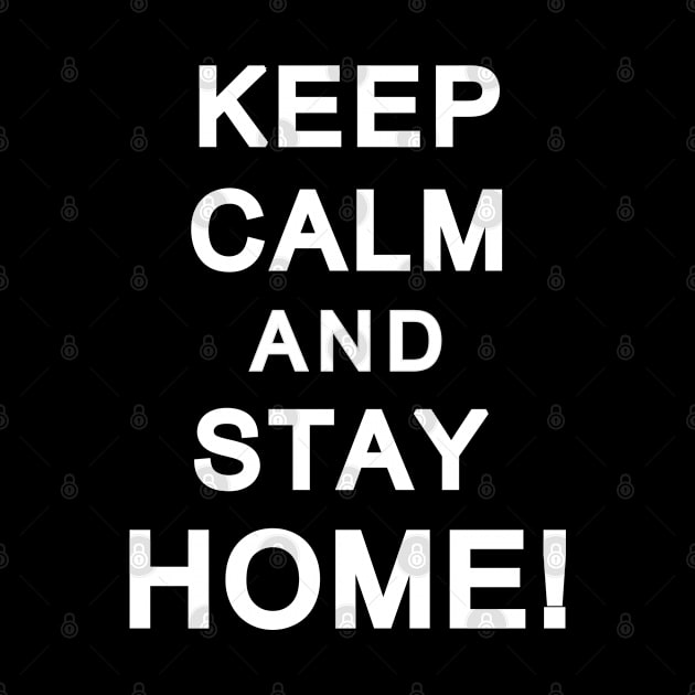 Keep clam and stay home! by Vlogger