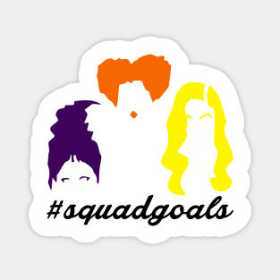 #Squadgoals Magnet