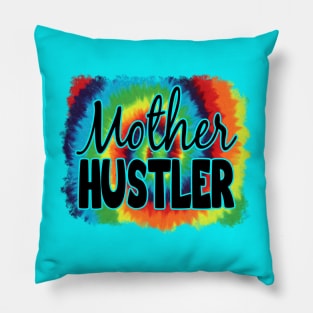 Mother Hustler Pillow