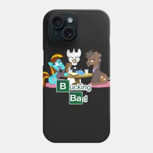 Bucking Bad (Breaking Bad Parody) Phone Case