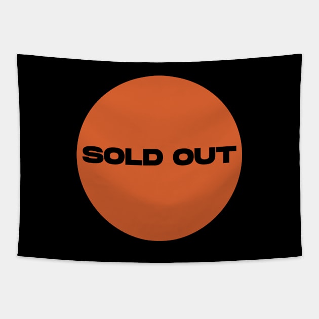 Sold Out Circle (Orange) Tapestry by Graograman