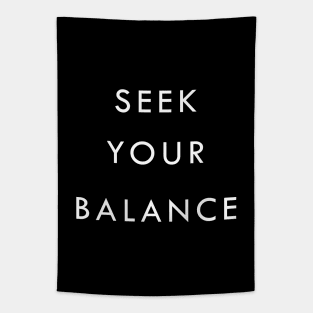 Seek Your Balance - Yoga Tapestry