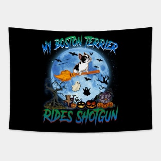 My Boston Terrier Rides Shotgun Witch Halloween Tapestry