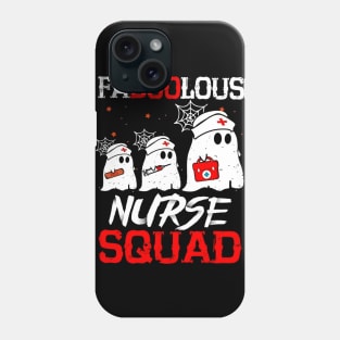 Faboolous Nurse Squad tshirt funny halloween gift shirt Phone Case