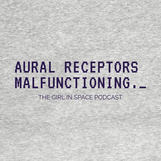 Discover Aural Receptors Malfunctioning Purple Ink - Girl In Space - T-Shirt