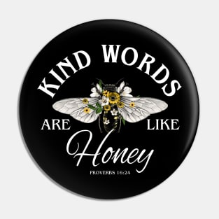 Kind Words Are Like Honey Bible Verse Christian Prayer Gift For Men Women Pin