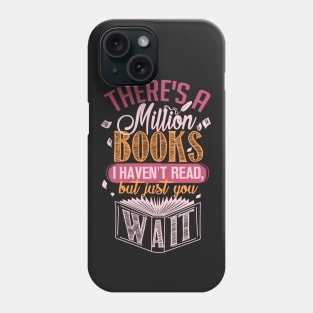 Million Books. Book Lover Tee. Phone Case