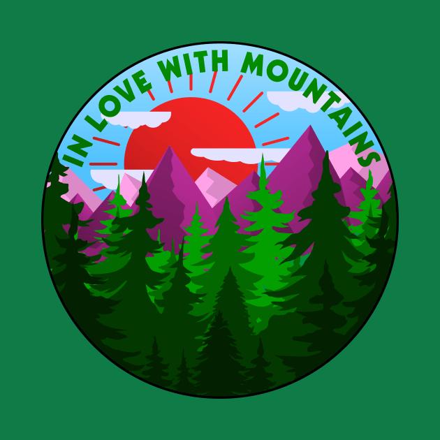 In Love With Mountains by YTdesign