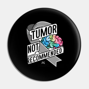 Brain Tumor Brain Tumor Not Recomded Pin