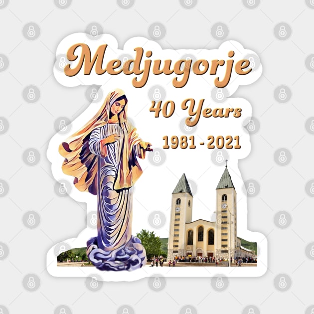 Medjugorje 40 Years. Magnet by Brasilia Catholic