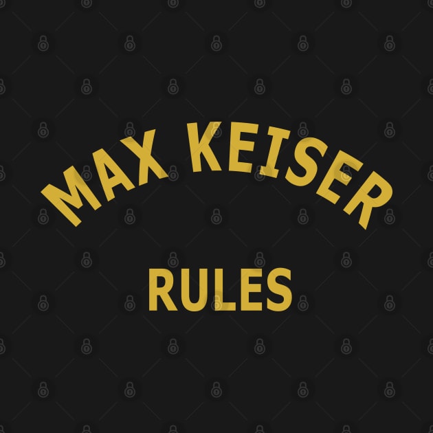 Max Keiser Rules by Lyvershop