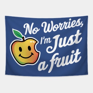 No worries fruit Tapestry