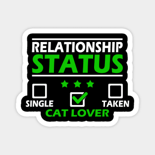 Relationship Status Funny Cat Lover Gift Idea Magnet