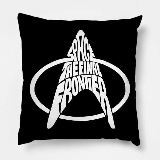 Space The Final Frontier White Pillow by Seanings