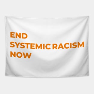 End Systemic Racism Now Tapestry