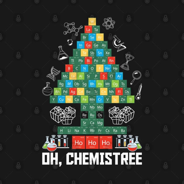 Oh Chemistree Funny Chemistry by MZeeDesigns