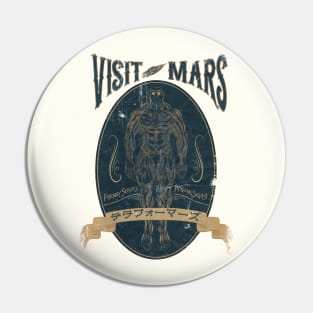 Terraformars - Visit Mars! Pin