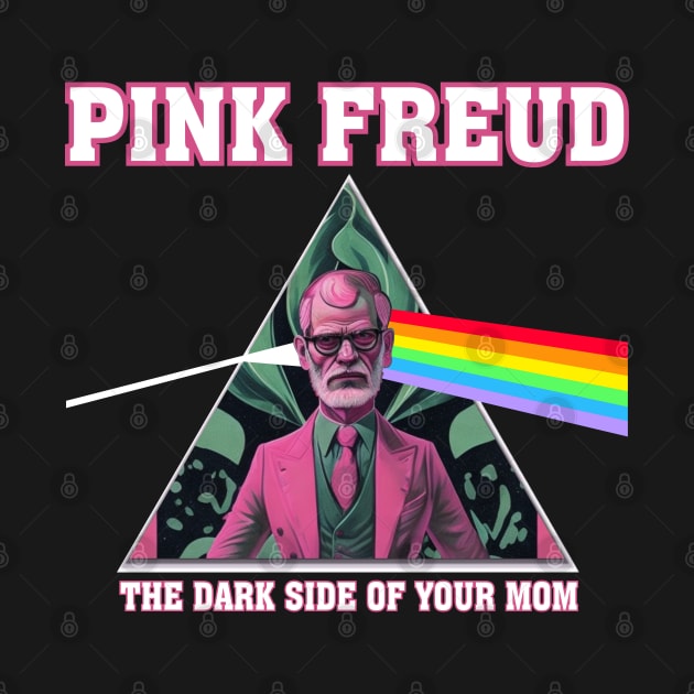 Pink Freud Dark Side Of Your Mom by candyliu