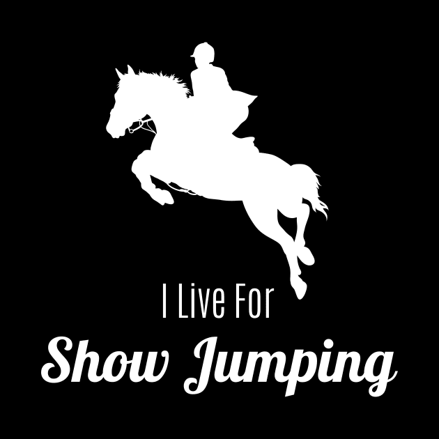 I Live For Show Jumping by Comic Horse-Girl