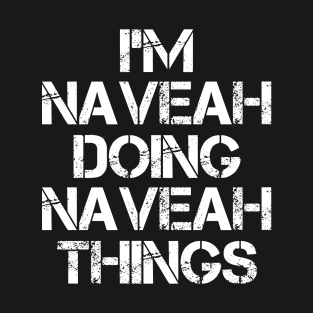 Naveah Name T Shirt - Naveah Doing Naveah Things T-Shirt