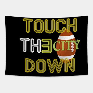 touch the city down tshirt classic Tapestry