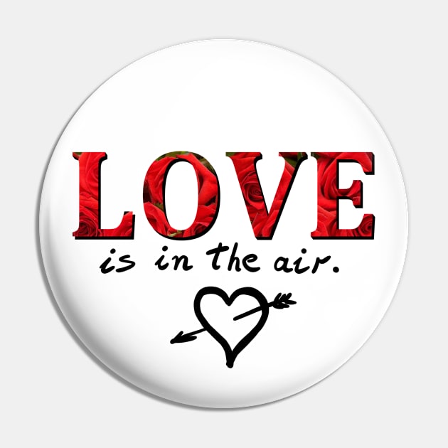 Love is in the air Pin by Hot-Mess-Zone