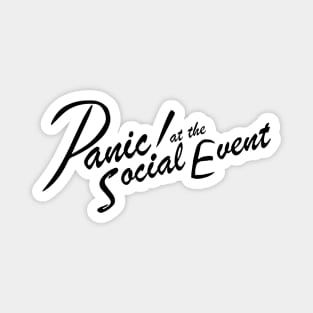 Panic! at the Social Event ))(( Introvert Anti Social Design Magnet