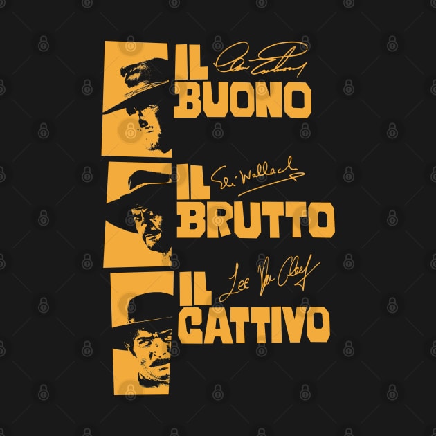 Il Buono, il Brutto, il Cattivo - Sergio Leone by Boogosh