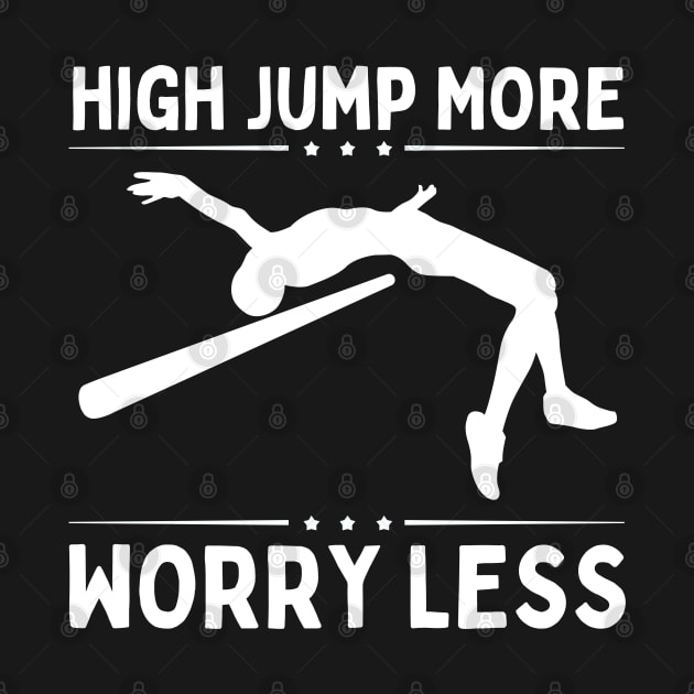 High Jump More Worry Less by footballomatic