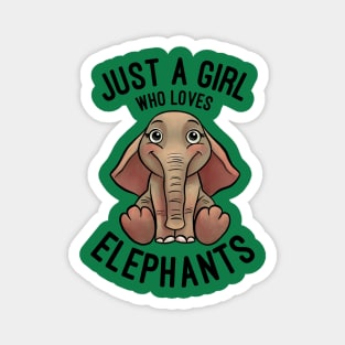 Just A Girl Who Loves Elephants - Elephant Lovers Gift Magnet