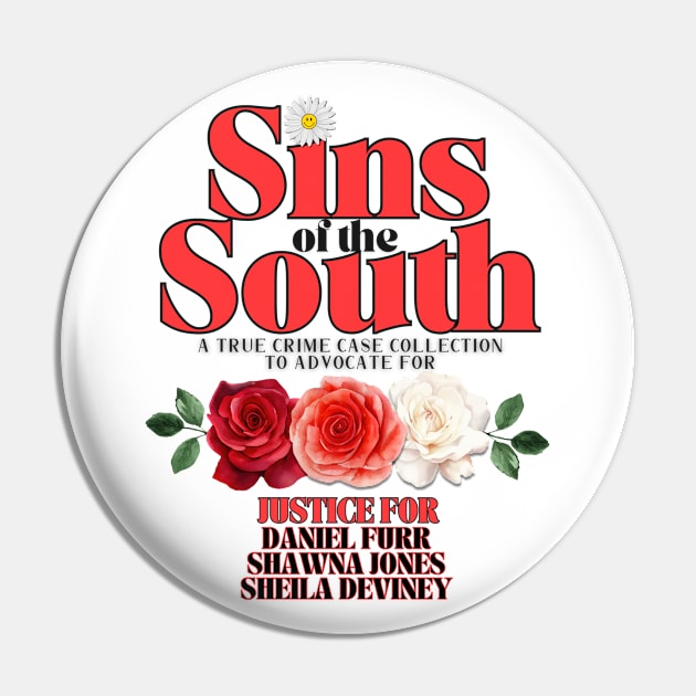 Sins of the South Light Justice For Collection Pin by The Sirens Podcast Store