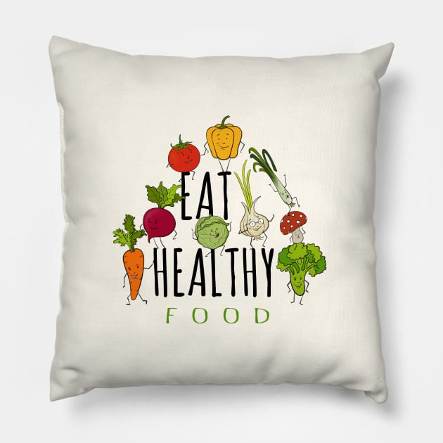 Eat Healthy Pillow by Berthox