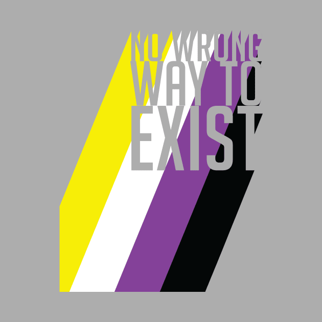 Non-Binary Flag No Wrong Way to Exist by Perpetual Brunch