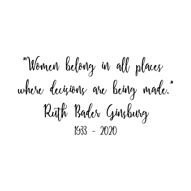 Ruth Bader Ginsburg Quote 2 by xenapulliam