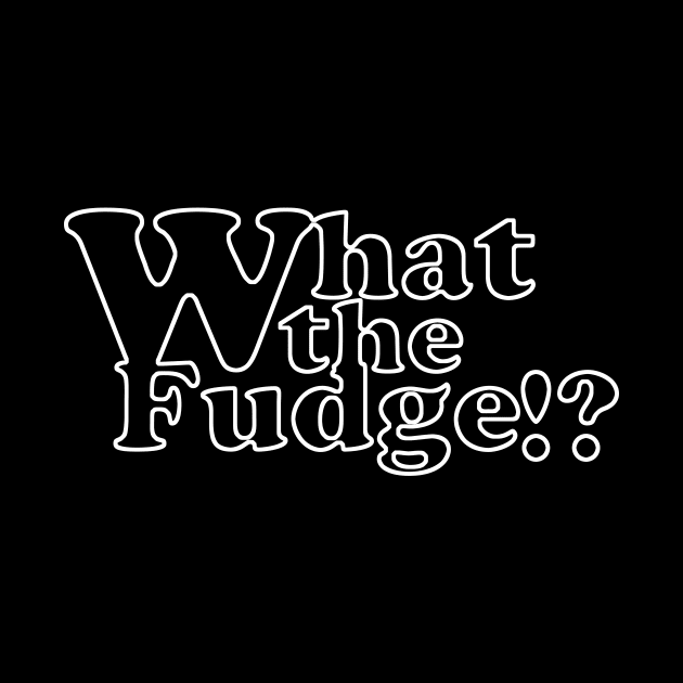 What the fudge by Playfulfoodie