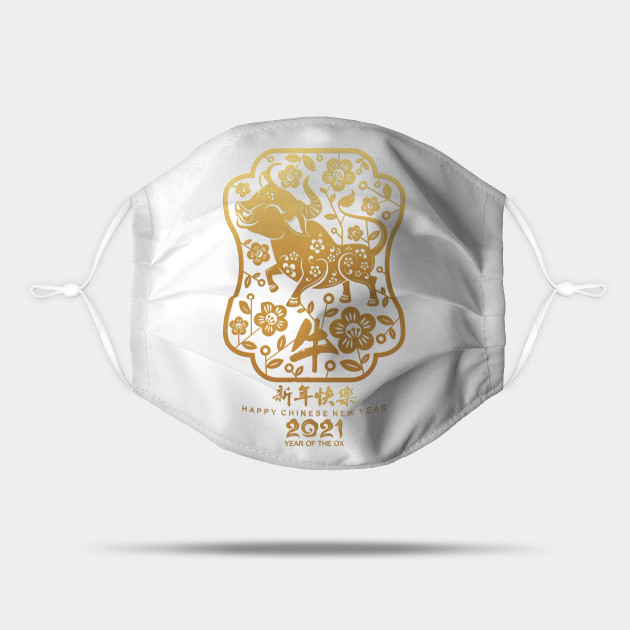 Chinese New Year Of The Ox 2021 2022 Zodiac Lunar Year Gift 2021 Year Of The Ox Chinese New Year Mask Teepublic
