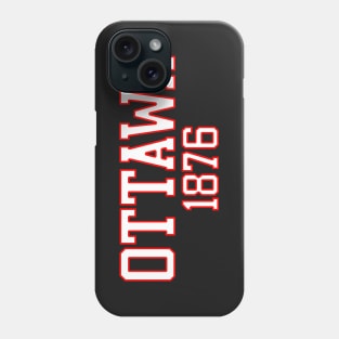 Ottawa 1876 Phone Case