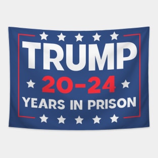 Trump 20-24 Years in Prison Tapestry