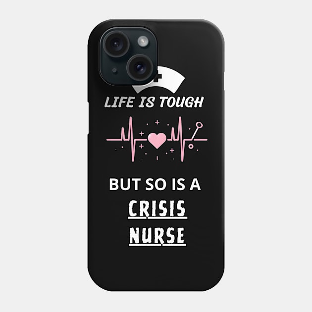 crisis nurse strong gift idea Phone Case by vaporgraphic